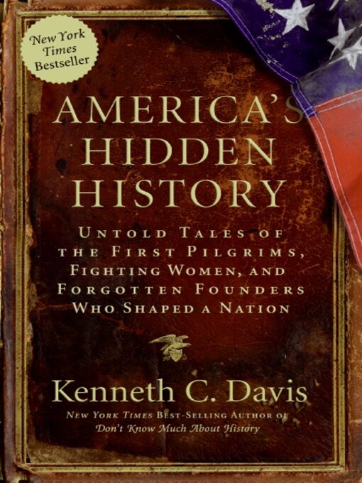 Title details for America's Hidden History by Kenneth C. Davis - Wait list